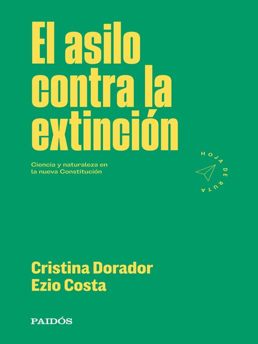 Title details for El asilo contra la extinción by Cristina Dorador - Available